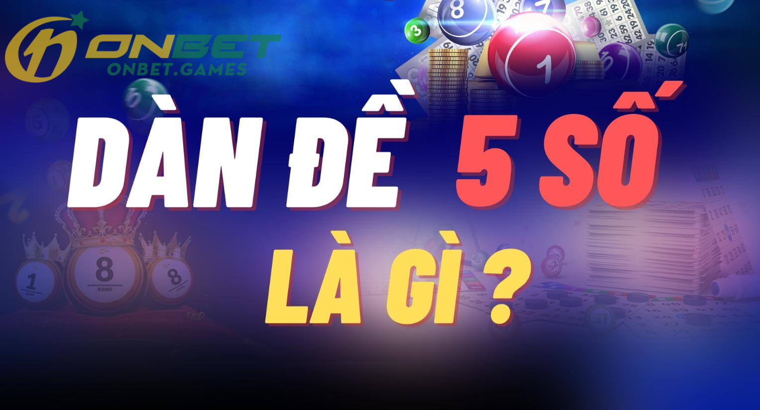 Giải mã ý nghĩa về dàn đề 5 số?