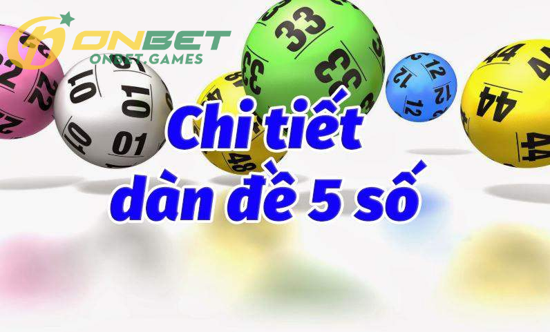 Chiến thuật chơi dàn đề 5 số dựa trên mô hình 3 ngày