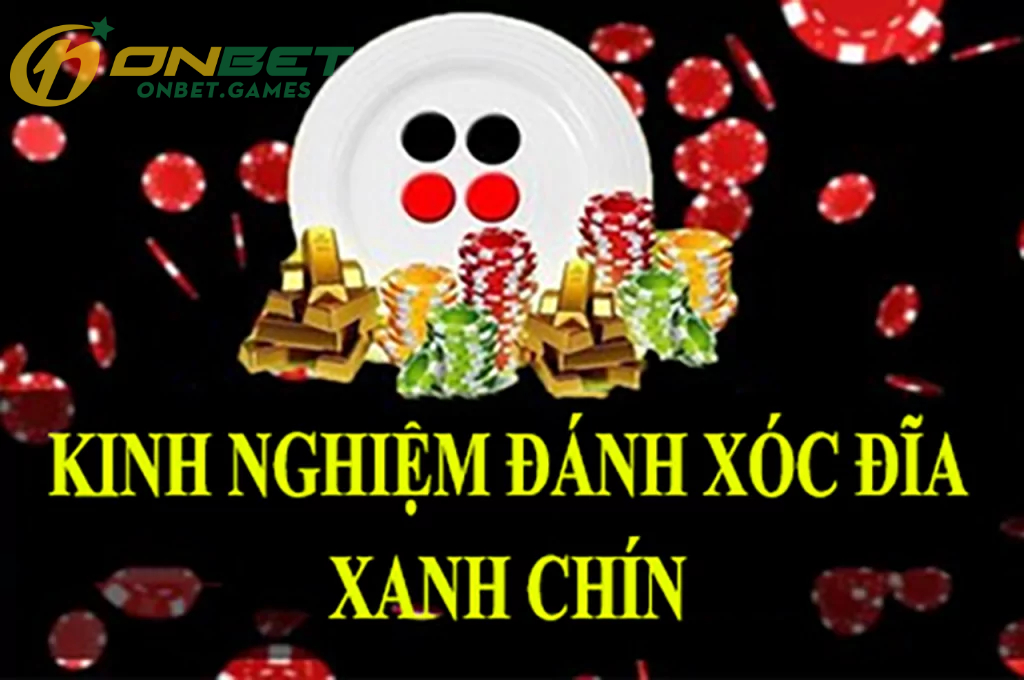 Cách đánh Xóc Đĩa xanh chín khi vận dụng bí quyết hiệu quả