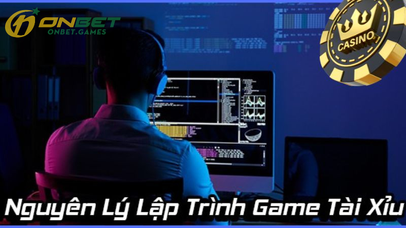Giới Thiệu về Nguyên Lý Lập Trình Game Tài Xỉu